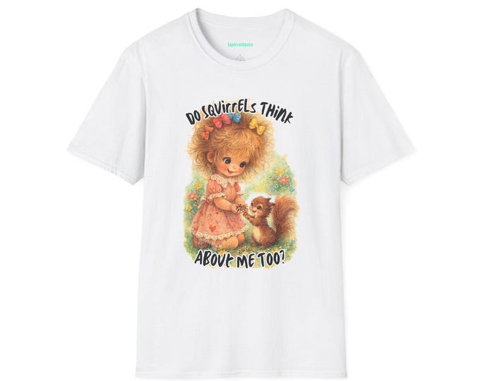 Vintage Girl with Squirrel T-Shirt | Do Squirrels Think About Me Too?