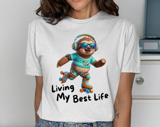 Sloth Roller Skate T-Shirt, Living My Life Graphic Tee