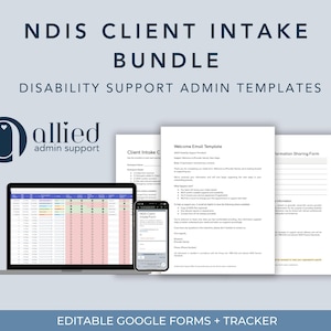 May include: An image featuring a digital bundle for NDIS client intake, including a laptop with a spreadsheet, a smartphone, and printed documents. The text on the image reads "NDIS Client Intake Bundle" and "Disability Support Admin Templates".