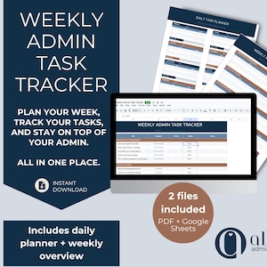 May include: Digital weekly admin task tracker with a navy blue and white design. The image includes a laptop displaying the tracker, two printed sheets, and text that reads "Plan your week, track your tasks, and stay on top of your admin."