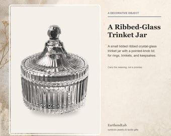 Ribbed Glass Trinket Jar with Lid, Lidded Crystal-Glass Storage Canister with Pointed Knob, Boho Vanity Dish Gift