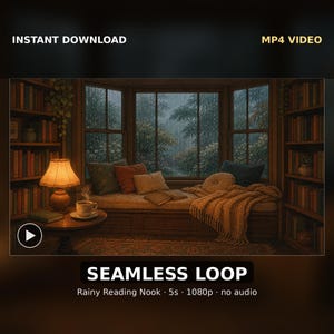 以下が含まれることがあります： Rainy Reading NookというタイトルのデジタルMP4ビデオファイル。本棚、点灯したランプ、湯気の立つカップ、雨の降る窓辺の景色がシームレスにループします。テキストにはINSTANT DOWNLOAD、MP4 VIDEO、SEAMLESS LOOPと記載されています。
