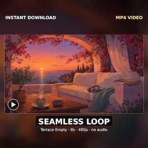 May include: A digital animation featuring a sunset view from a terrace with a white sofa, a wooden coffee table, a steaming cup of tea, and pink flowers. Text includes INSTANT DOWNLOAD, MP4 VIDEO, SEAMLESS LOOP, Terrace Empty, 8s, 480p, no audio.