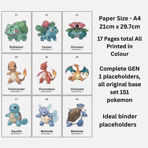 May include: Nine colorful Pok&eacute;mon cards, including Bulbasaur, Ivysaur, Venusaur, Charmander, Charmeleon, Charizard, Squirtle, Wartortle, and Blastoise. The cards are A4 size, 8.3 x 11.7 inches, and printed in color. The set includes 151 Pok&eacute;mon.