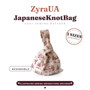 May include: A Japanese knot bag with a cream background and a red winter-themed print featuring trees, houses, and ribbons. The text reads ZyraUA JapaneseKnotBag EASY SEWING PATTERN, 3 SIZES AVAILABLE, REVERSIBLE, and ILLUSTRATED SEWING INSTRUCTIONS INCLUDED.