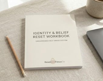 Identity and Belief Reset Workbook – Limiting Beliefs Journal, Self Concept Reset, Confidence Mindset Worksheet, Printable PDF