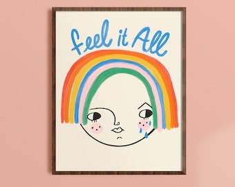 Feel It All Quote Print, Mental Health Office Decor, Therapy Art, Encouraging Wall Art, Inspiring Art Print for Kids Room, Feelings Poster