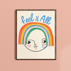 Feel It All Quote Print, Mental Health Office Decor, Therapy Art, Encouraging Wall Art, Inspiring Art Print for Kids Room, Feelings Poster
