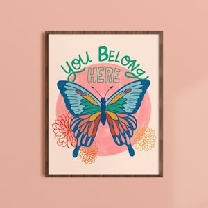 You Belong Here Art Print, Encouraging Wall Poster, Colorful Decor for Therapy Office, Anti-Racism Wall Art, Inclusive Classroom Artwork