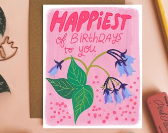 Happiest Birthday to You, Floral Birthday Card, Hand Drawn Greeting Card, Blank Inside, Blue Bells Flower,  Colorful Stationery, Friend Card