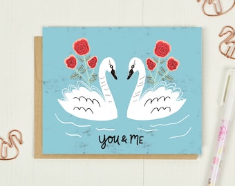 Swan Card, You and Me Card, Wedding Anniversary Card, Love Greeting Card, Card for Wife, Bird Card, Girlfriend Card, I Love You Card, Roses