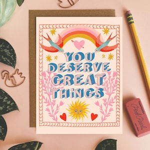 Aanmoedigingskaart, kaart Je verdient geweldige dingen, Thinking of You-kaart, vriendschapskaart, inspirerende wenskaart