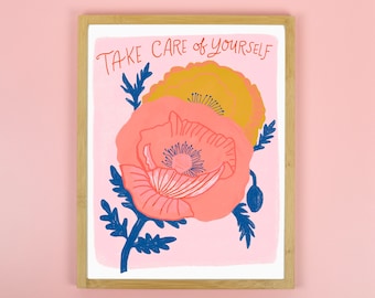 Take Care of Yourself Print, Self Love Print, Self Care Art, Inspirational Wall Art, Motivational Print, Mental Health Gift, New Mom Gift