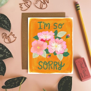 I'm So Sorry-kaart, verontschuldiging-wenskaart, kaart met schattige bloemen, handgetekende briefpapier, kleurrijke kaarten, kaart Sorry, oprechte kaart voor vriend