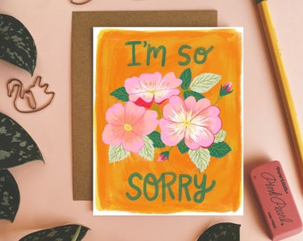 I'm So Sorry Card, Apology Greeting Card, Cute Flower Card, Hand Drawn Stationery, Colorful Cards, I'm Sorry Card, Sincere Card for Friend