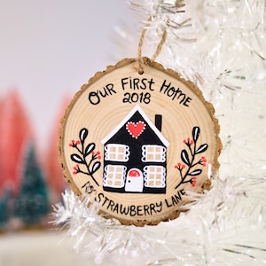 Our First Home Ornament, New House Ornament, Hygge Gift, Personalized Christmas Ornament, Custom Wood Ornament, Holiday Decor, Home Gifts