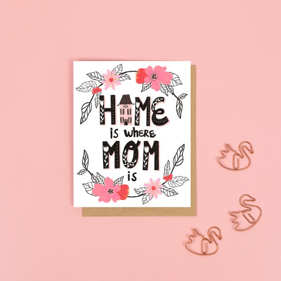 Home is where mum is {Greeting Card} Home is where mum is {Greeting Card}