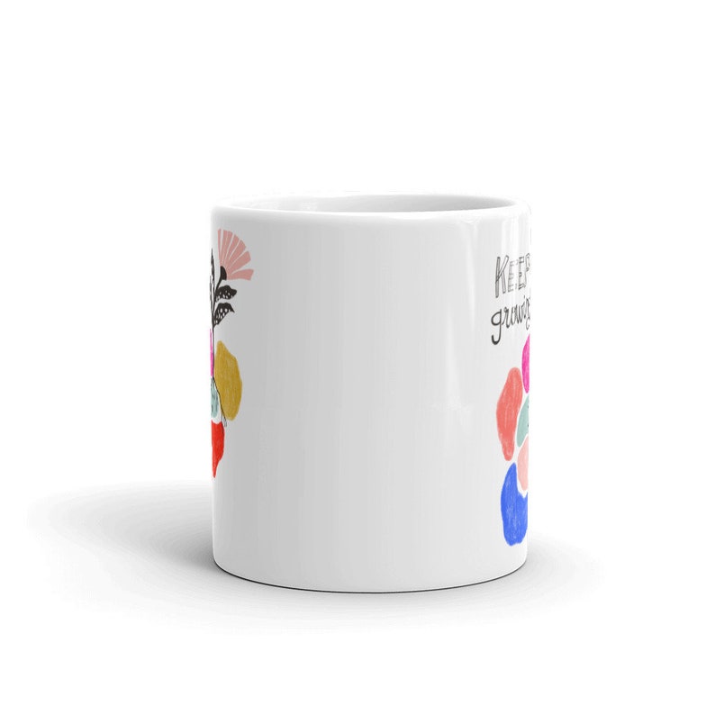 Keep Growing Coffee Mug, Self Love Mug, Self Care Gift, Inspirational Gift for Her, Mugs with Sayings, Mug Quote, Ceramic Coffee Cup Flower image 3