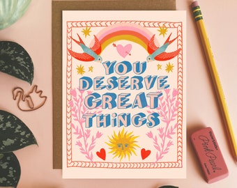 You Deserve Great Things, Encouragement Greeting Card, New Job Card, Good Luck Cards, You Can Do It Gift, Affirmation Cards, Friend Cards