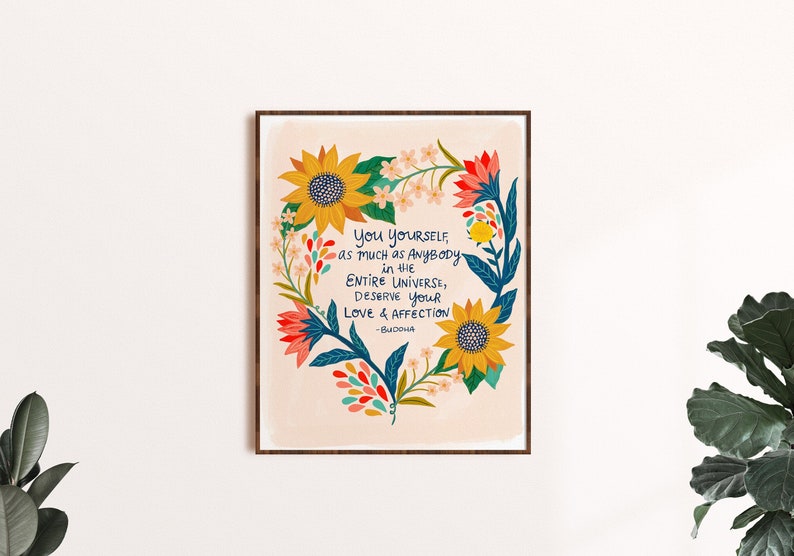 Buddha Quote Print, Mental Health Art, Therapy Office Decor, Self Love Art, Positive Wall Art, Inspirational Poster, Friend Gift, Floral Art image 3