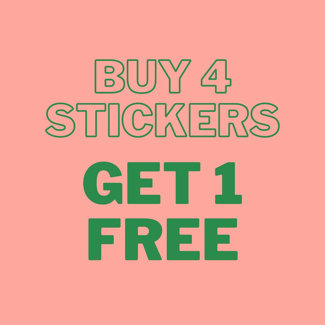 Get One Sticker Buy 4 Stickers, Get 1 Free, Cute Stickers, Laptop Decal, Kindle ...