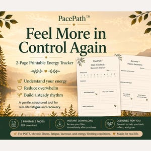 May include: A printable energy tracker with the text "Feel More in Control Again." The design includes a scenic background and two pages for tracking daily stability and recovery. The tracker is designed for fatigue and recovery.