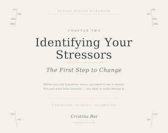 Identifying Your Stressors — The First Step to Change