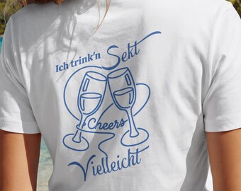 Camiseta Girlie Vibes con vino espumoso y prosecco | Mujer sofisticada | Regalo de cumpleaños divertido para ella | Camiseta de Mallorca