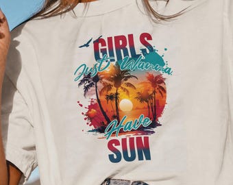 Camiseta de verano para mujer "Las chicas solo quieren tomar el sol" | Camiseta de verano para mujer | Camiseta de vacaciones | Camiseta de playa | Regalo para mujer
