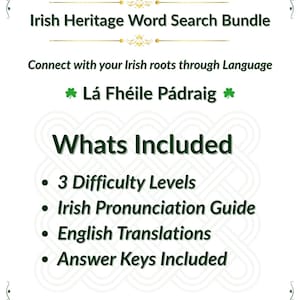 May include: A digital download for St. Patrick's Day. The image features text that reads "Learn Irish For St. Patrick's Day" and "Irish Heritage Word Search Bundle." Includes 3 difficulty levels, an Irish pronunciation guide, English translations, and answer keys.