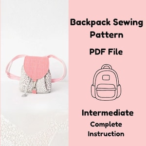 Mini Backpack Sewing Pattern / Small Bag Design / Intermediate Level / PDF Tutorial