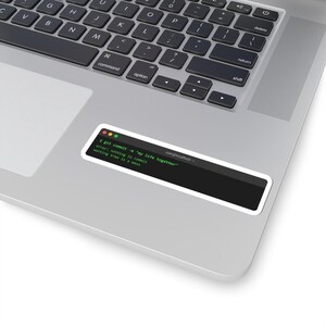 git commit -m "mi vida juntos" Pegatina de terminal, pegatina divertida de codificación, pegatina de vinilo con humor para programadores, pegatina para desarrolladores imagen 4