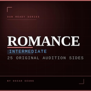 May include: A dark red graphic with the word "ROMANCE" in large white letters. Below, the text reads "INTERMEDIATE" and "25 ORIGINAL AUDITION SIDES." The top of the graphic says "DUB READY SERIES."