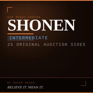 May include: A digital graphic with the word "SHONEN" in large white letters. Below, the text reads "INTERMEDIATE" and "25 ORIGINAL AUDITION SIDES." The background is a dark brown with a grid pattern. The text "BELIEVE IT. MEAN IT." is at the bottom.