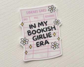 In My Bookish Girlie Era Sticker | Library Card Aesthetic | Cute Book Lover Laptop Sticker | Reading Journal Sticker
