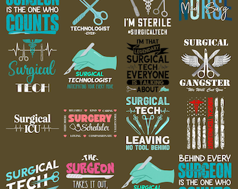 Surgical Tech PNG Bundle Surgical Technologist Quotes Shirt Design, Or Nurse Surgery ICU Funny Medical Sublimation PNG Pack