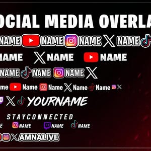 Könnte beinhalten: Eine digitale Grafik mit dem Titel SOCIAL MEDIA OVERLAY, die sieben nummerierte Zeilen mit Social-Media-Symbolen wie Twitch, YouTube, Instagram, X und TikTok zeigt, gepaart mit Platzhaltertexten wie NAME, YOURNAME und STAYCONNECTED.