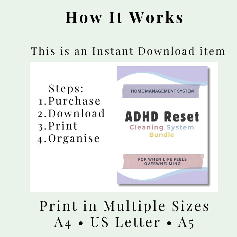 Op de afbeelding: Een direct downloadbaar item met de titel "ADHD Reset Cleaning System Bundle". De afbeelding toont de stappen: Kopen, Downloaden, Afdrukken en Organiseren. Het product is verkrijgbaar in meerdere formaten, waaronder A4 en US Letter.