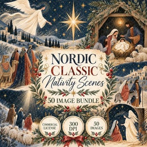 May include: A digital collection of 50 Nordic Classic Nativity Scenes featuring illustrations of angels, the holy family in a stable, shepherds with sheep, and wise men with camels under a bright star, with text reading Nordic Classic Nativity Scenes.
