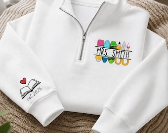 Personalized Teacher Quarter Zip Sweatshirt, Custom Teacher Name Embroidered Pullover, Teacher Appreciation Gift, Back To School Gift