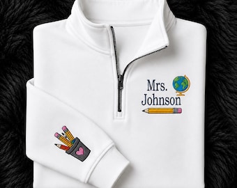 Felpa personalizzata con cerniera a un quarto per papà insegnante, pullover con nome dell'insegnante ricamato su misura, ringraziamento per gli insegnanti, felpa per il ritorno a scuola