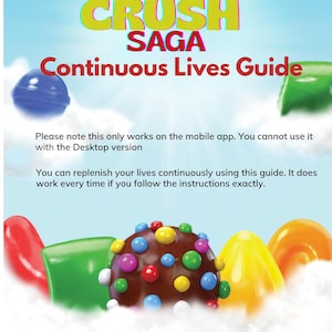 Puede incluir: Imagen promocional del juego para móviles Candy Crush Saga. La imagen presenta el logotipo del juego y el texto "Continuous Lives Guide". También se ven caramelos de colores y un fondo de cielo azul.