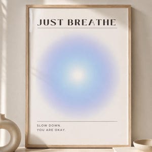 Andas bara väggkonst, utskrivbar ångestlindring, lugnande poster, mental hälsa-tryck, stöd för panikattacker, minimalistisk blå abstrakt konst
