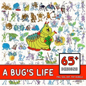 May include: A digital art bundle featuring 65+ designs of various cartoon insects and characters from "A Bug's Life." The designs include ants, caterpillars, butterflies, and other bugs in various poses and styles. The bundle includes PNG, SVG, DXF, and PDF files.