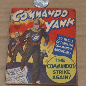 May include: Vintage comic book cover titled "Commando Yank" with a running soldier illustration. The cover is predominantly red, yellow, and blue, with text that reads "The Commandos Strike Again!" and "32 Pages of Thrilling Commando Adventures."