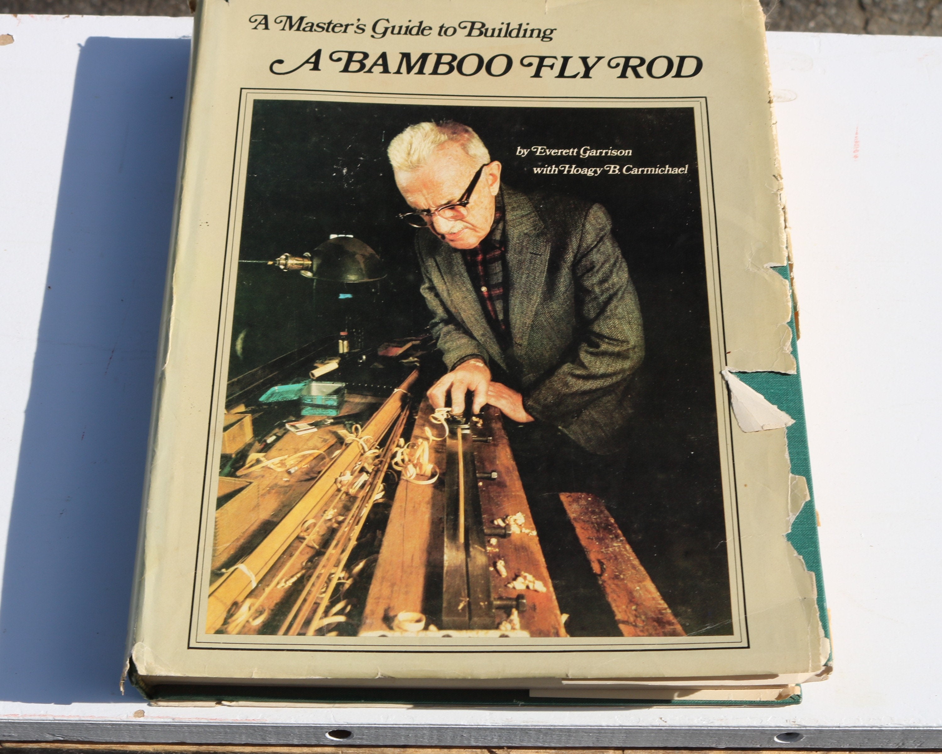 Master’s Guide To Building Bamboo FlyRod A Master's Guide To Building A Bamboo Fly Rod: Everett