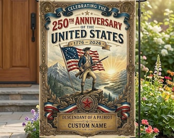 Personalized Descendant Of A Patriot 250th Anniversary Of The United States Flag American Revolution Vintage Yard Decor 1776 2026 Thfl-564