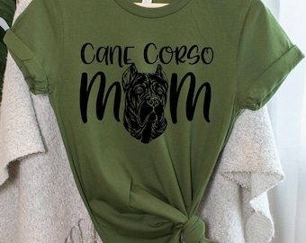 Cane Corso Mom Unisex Shirt - 15 Color Options - XS-4XL