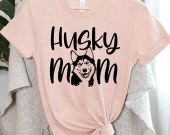 Husky Mom Unisex Shirt - 15 Color Options - XS-4XL