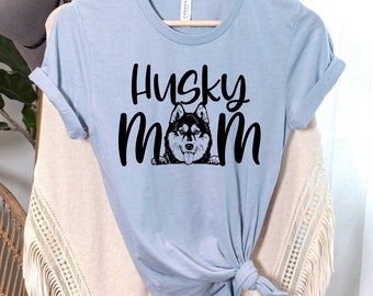 Husky Mom Unisex Shirt - 15 Color Options - XS-4XL